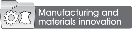 Manufacturing and Materials Innovation                                                              